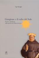 Giorgione e il culto del sole. eresie e significati nella pittura del rinascimento