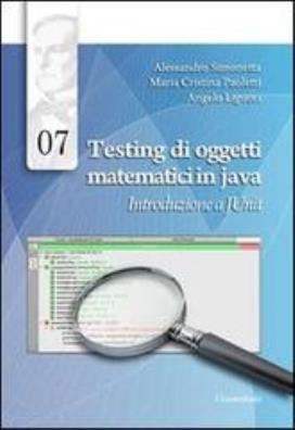 Testing di oggetti matematici in java. introduzione a junit