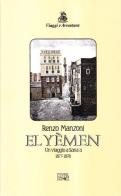 Yemen. un viaggio a sana'a 1877 - 1878 (el)