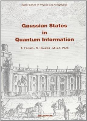 Gaussian states in quantum information