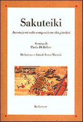 Sakuteiki. annotazioni sulla composizione dei giardini