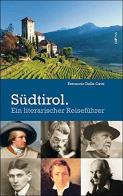 Südtirol. ein literarischer reiseführer