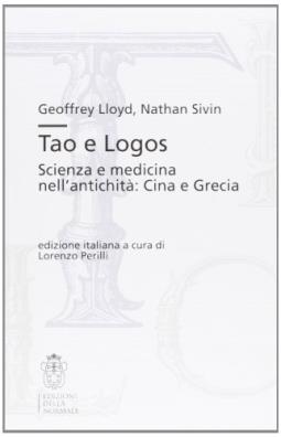 Tao e logos. scienza e medicina nell'antichità: cina e grecia