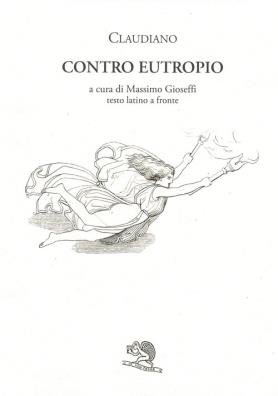 Contro eutropio. testo latino a fronte