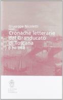 Cronache letterarie dal granducato di toscana (1740 - 1860)