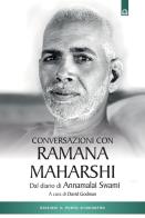 Conversazioni con ramana maharshi. dal diario di annamalai swami