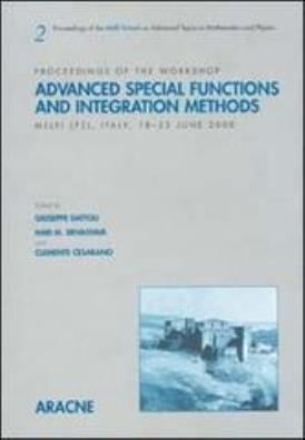 Advanced special function and integration methods. proceedings of the workshop (melfi, pz, italy, 18 - 23 june 2000)