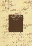 Matematica in italia (1800 - 1950) (la)