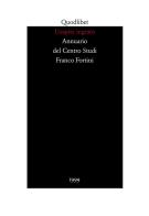 Ospite ingrato. annuario del centro studi franco fortini (1999) (l'). vol. 2: memoria