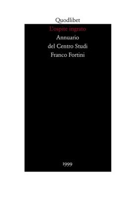 Ospite ingrato. annuario del centro studi franco fortini (1999) (l'). vol. 2: memoria