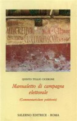 Manualetto di campagna elettorale - commentariolum petitionis 0 0