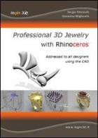 Professional 3d jewelry with rhinoceros. the news book for jewelry designers using the cad