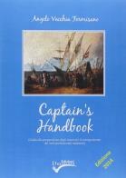 Captain's handbook. guida alla preparazione degli esempi per il conseguimento dei titoli professionali marittimi