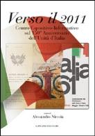 Verso il 2011. centro espositivo - informativo sul 150° anniversario dell'unità d'italia