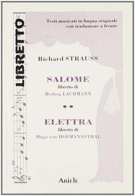 Salomè - elettra. ediz. italiana e tedesca