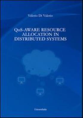 Qos - aware resource allocation in distributed systems