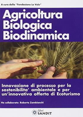 Agricoltura biologica biodinamica
