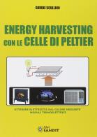 Energy harvesting con le celle di peltier
