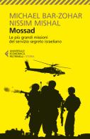 Mossad le più grandi missioni del servizio segreto israeliano