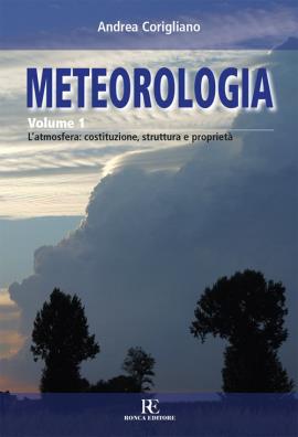 Meteorologia l'atmosfera: costituzione, struttura e proprietà. 1