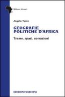Geografie politiche d'africa. trame, spazi, narrazioni