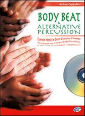 Body beat & alternative percussion. con cd audio. vol. 1 1