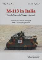 M - 113 in italia. veicolo trasporto truppe e derivati. ediz. italiana e inglese