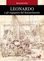 Leonardo e gli ingegneri del rinascimento