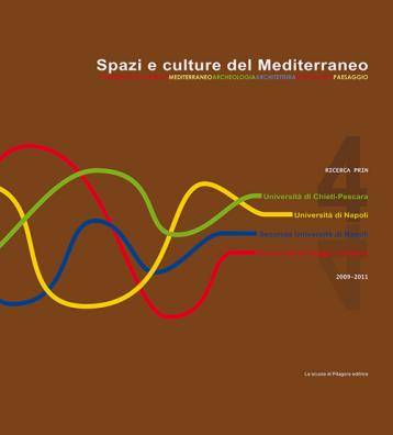 Spazi e culture del mediterraneo. con cd - rom
