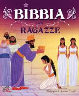 Bibbia per ragazze. ediz. illustrata
