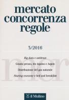 Mercato concorrenza regole (2016). vol. 3