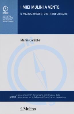 I miei mulini a vento. il mezzogiorno e i diritti dei cittadini 