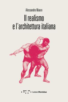 Il realismo e l'architettura italiana 