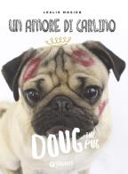 Amore di carlino doug the pug