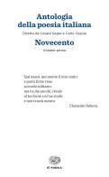 Antologia della poesia italiana. vol. 1: novecento novecento 1