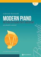 Modern piano. metodo di pianoforte moderno per pianisti e cantanti