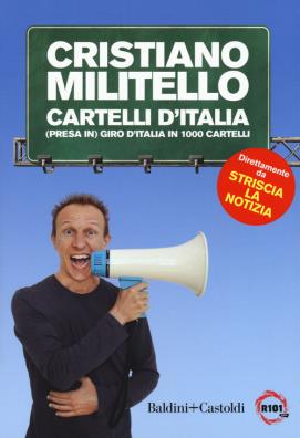 Cartelli d'italia (presa in) giro d'italia in 1000 cartelli