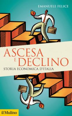 Ascesa e declino storia economica d'italia