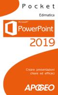 Powerpoint 2019 creare presentazioni chiare ed efficaci