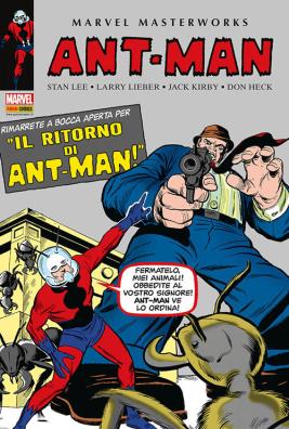 Ant - man. vol. 1: il ritorno di ant - man!