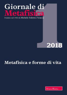 Giornale di metafisica (2018). vol. 1: metafisica e forme di vita