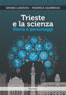 Trieste e la scienza. storia e personaggi