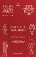 Iconologie del tatuaggio. scritture del corpo e oscillazioni identitarie