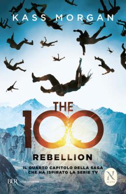 The 100 rebellion 