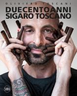 Duecento anni. sigaro toscano. ediz. italiana e inglese