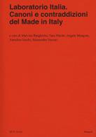 Laboratorio italia. canoni e contraddizioni del made in italy