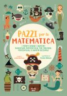 Pirati danno i numeri avventure matematiche tra frazioni, percentuali e numeri decimali. pazzi per la matematica. con a