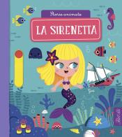 La sirenetta. storie animate. ediz. a colori 