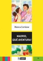 Madrid que aventura  + audio gratuito a1