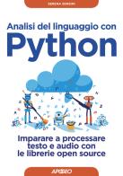 Analisi del linguaggio con python imparare a processare testo e audio con le librerie open source